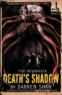 [Access] [EPUB KINDLE PDF EBOOK] Death's Shadow (The Demonata Book 7) by  Darren Shan 🖍️