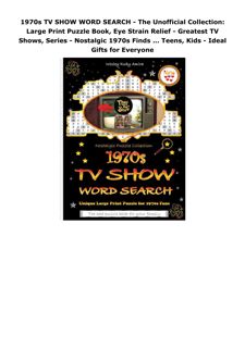 PDF 1970s TV SHOW WORD SEARCH - The Unofficial Collection: Large Print Puzzle Book, Eye Strain
