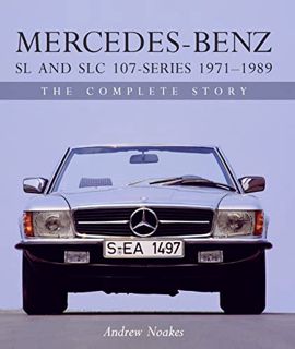 Get [EBOOK EPUB KINDLE PDF] Mercedes-Benz SL and SLC 107 Series (Crowood Autoclassics) by  Andrew No