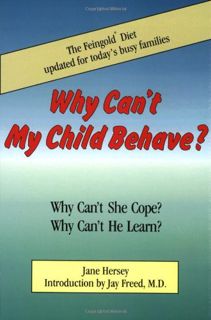 [Access] [EPUB KINDLE PDF EBOOK] Why Can't My Child Behave?: Why Can't She Cope? Why Can't He Learn?
