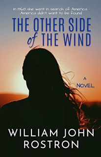 Get [PDF EBOOK EPUB KINDLE] The Other Side of the Wind : A Stand Alone Novel In the Band in the Wind