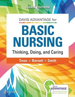 Read PDF EBOOK EPUB KINDLE Davis Advantage for Basic Nursing: Thinking, Doing, and Caring: Thinking,