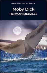 GET EBOOK EPUB KINDLE PDF Moby Dick (Wordsworth Classics) by Herman Melville 💏