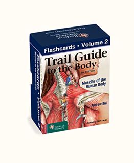 [GET] KINDLE PDF EBOOK EPUB Trail Guide to the Body Flashcards, Vol 2: Muscles of the Body by  Andre
