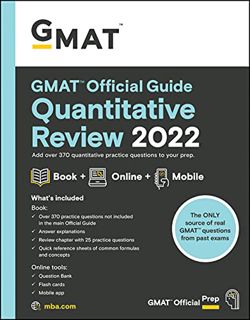 GET EBOOK EPUB KINDLE PDF GMAT Official Guide Quantitative Review 2022: Book + Online Question Bank