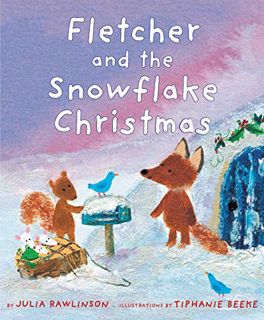 Access [KINDLE PDF EBOOK EPUB] Fletcher and the Snowflake Christmas: A Christmas Holiday Book for Ki