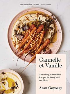 [Access] EPUB KINDLE PDF EBOOK Cannelle et Vanille: Nourishing, Gluten-Free Recipes for Every Meal a