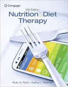 [VIEW] EBOOK EPUB KINDLE PDF Nutrition & Diet Therapy by Ruth A. Roth,Kathy L. Wehrle √