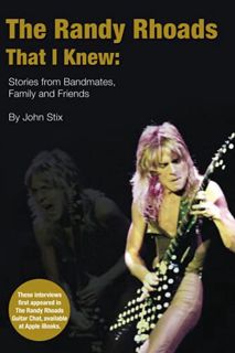 [VIEW] [EPUB KINDLE PDF EBOOK] The Randy Rhoads That I Knew: Stories from Bandmates, Family and Frie