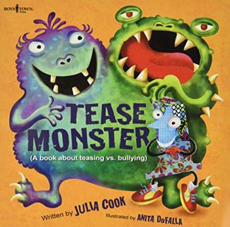View [KINDLE PDF EBOOK EPUB] Tease Monster: A Book About Teasing vs. Bullying (Building Relationship