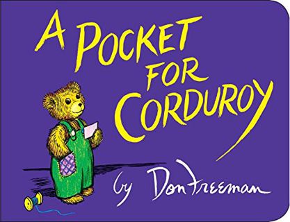 [Get] EBOOK EPUB KINDLE PDF A Pocket for Corduroy by  Don Freeman 📋