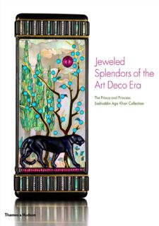⚡Read✔[PDF] [READ [ebook]] Jeweled Splendors of the Art Deco Era: The Prince and Princess Sadruddin