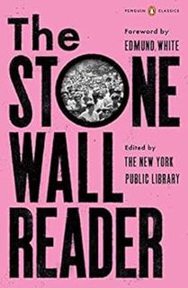 [ACCESS] [PDF EBOOK EPUB KINDLE] The Stonewall Reader by New York Public Library,Jason Baumann,Edmun