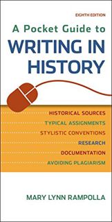View EPUB KINDLE PDF EBOOK A Pocket Guide to Writing in History by  Mary Lynn Rampolla ✉️