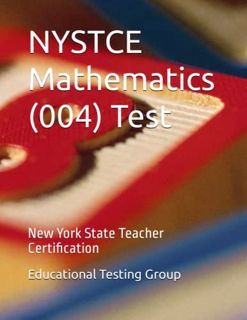 [VIEW] [KINDLE PDF EBOOK EPUB] NYSTCE Mathematics (004) Test: New York State Teacher Certification b