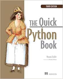 Read [EPUB KINDLE PDF EBOOK] The Quick Python Book by Naomi Ceder ✉️