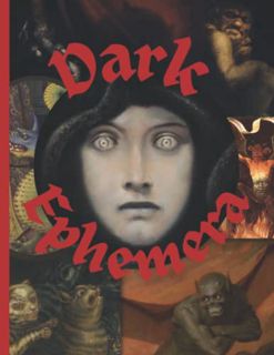 VIEW [PDF EBOOK EPUB KINDLE] Dark Ephemera: Scary Vintage Aesthetic Image Collection To Cut Out For