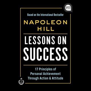 View EBOOK EPUB KINDLE PDF Lessons on Success: 17 Principles of Personal Achievement - Through Actio
