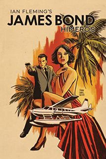 GET EPUB KINDLE PDF EBOOK James Bond: Himeros by  Rodney Barnes &  Antonio Fuso √