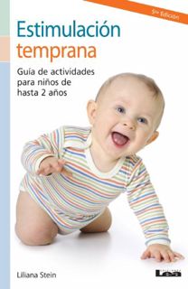 Get [PDF EBOOK EPUB KINDLE] Estimulación temprana. Guía de actividades para niños de hasta 2 años. (