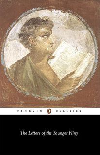[ACCESS] KINDLE PDF EBOOK EPUB The Letters of the Younger Pliny (Penguin Classics) by  Pliny the You