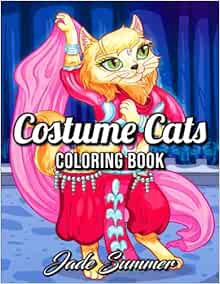 [Get] [KINDLE PDF EBOOK EPUB] Costume Cats: An Adult Coloring Book with Adorable Cartoon Cats, Cute