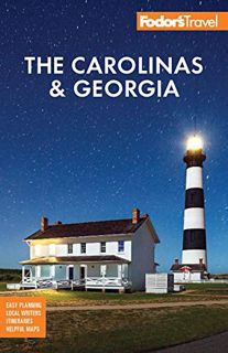 [ACCESS] [EBOOK EPUB KINDLE PDF] Fodor's The Carolinas & Georgia (Full-color Travel Guide) by  Fodor
