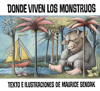 [Access] [PDF EBOOK EPUB KINDLE] Donde viven los monstruos by  Maurice Sendak &  Maurice Sendak 📒