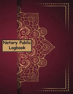 Read [EBOOK EPUB KINDLE PDF] Notary Public Logbook: The Official Public Journal for Signing Agents (