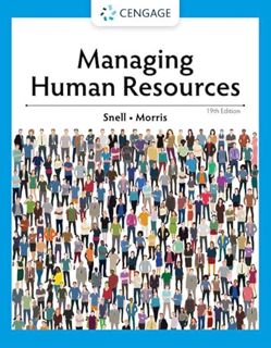 VIEW PDF EBOOK EPUB KINDLE Managing Human Resources by  Scott Snell &  Shad Morris 💜