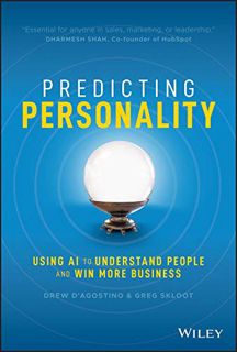 [Read] EBOOK EPUB KINDLE PDF Predicting Personality: Using AI to Understand People and Win More Busi