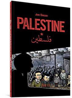 View KINDLE PDF EBOOK EPUB Palestine by  Joe Sacco &  Edward W. Said 📰