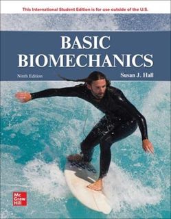 Read [KINDLE PDF EBOOK EPUB] ISE Basic Biomechanics by  Susan J. Hall 📙