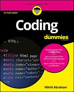 Access EPUB KINDLE PDF EBOOK Coding For Dummies (For Dummies (Computers)) by  Nikhil Abraham 📧