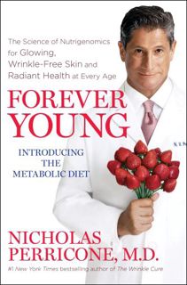 [READ] EBOOK EPUB KINDLE PDF Forever Young: The Science of Nutrigenomics for Glowing, Wrinkle-Free S