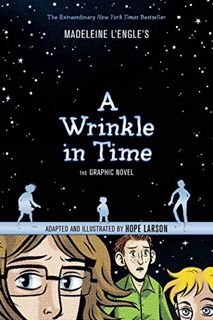 GET PDF EBOOK EPUB KINDLE A Wrinkle in Time: The Graphic Novel by  Madeleine L'Engle &  Hope Larson