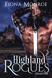 Access PDF EBOOK EPUB KINDLE Highland Rogues Collection by  Fiona  Monroe 🗸
