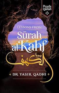 Read PDF EBOOK EPUB KINDLE Lessons from Surah al-Kahf (Pearls from the Qur'an) by Yasir Qadhi 💞