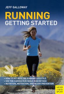 Read [KINDLE PDF EBOOK EPUB] Running Getting Started (Meyer & Meyer Sport) by  Jeff Galloway 💝