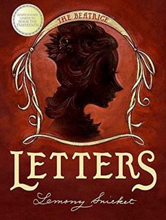 [READ] PDF EBOOK EPUB KINDLE The Beatrice Letters (A Series of Unfortunate Events) by  Lemony Snicke