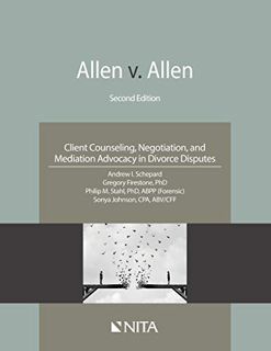 [READ] [PDF EBOOK EPUB KINDLE] Allen v. Allen: Client Counseling, Negotiation, and Mediation Advocac