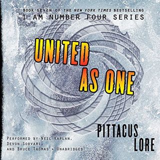 Access PDF EBOOK EPUB KINDLE United as One Lib/E (Lorien Legacies) by  Pittacus Lore,Neil Kaplan,Dev