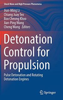 [View] PDF EBOOK EPUB KINDLE Detonation Control for Propulsion: Pulse Detonation and Rotating Detona