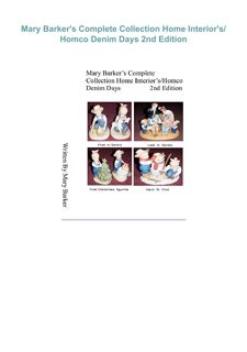 Download ⚡️[EBOOK]❤️ Mary Barker's Complete Collection Home Interior's/ Homco Denim Days 2nd Ed