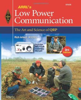[READ] [EPUB KINDLE PDF EBOOK] ARRL's Low Power Communication: The Art and Science of Qrp by  Richar