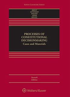 [Access] [EPUB KINDLE PDF EBOOK] Processes of Constitutional Decisionmaking: Cases and Materials (As
