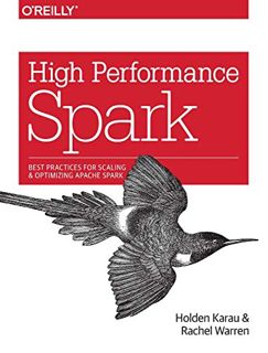 Read [KINDLE PDF EBOOK EPUB] High Performance Spark: Best Practices for Scaling and Optimizing Apach