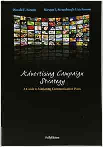 [View] PDF EBOOK EPUB KINDLE Advertising Campaign Strategy: A Guide to Marketing Communication Plans