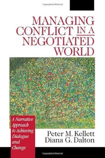 GET [EBOOK EPUB KINDLE PDF] Managing Conflict in a Negotiated World: A Narrative Approach to Achievi