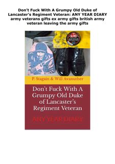 READ [PDF] Don’t Fuck With A Grumpy Old Duke of Lancaster’s Regiment V
